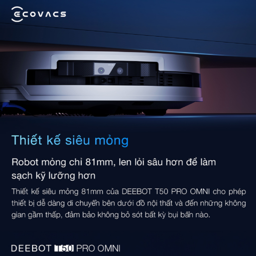 ecovacsvietnam t50 pro omni thiet ke sieu mong - ROBOT HÚT BỤI ECOVACS T50 PRO OMNI