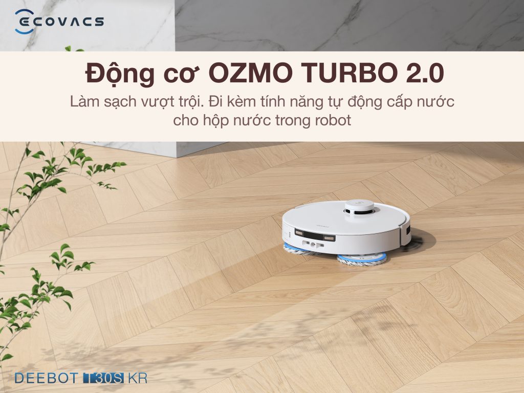 Dong co OZMO TURBO 2.0 1024x768 1 - ROBOT HÚT BỤI LAU NHÀ ECOVACS DEEBOT T30S KR Dong co OZMO TURBO 2.0 1024x768 1 - ROBOT HÚT BỤI LAU NHÀ ECOVACS DEEBOT T30S KR