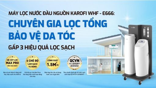 may loc nuoc karofi whf e666 5 - Máy lọc nước Karofi WHF-E666