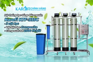 may loc nuoc tong dau nguon karofi ktf 333c6 - Máy lọc nước tổng đầu nguồn Karofi KTF-333C