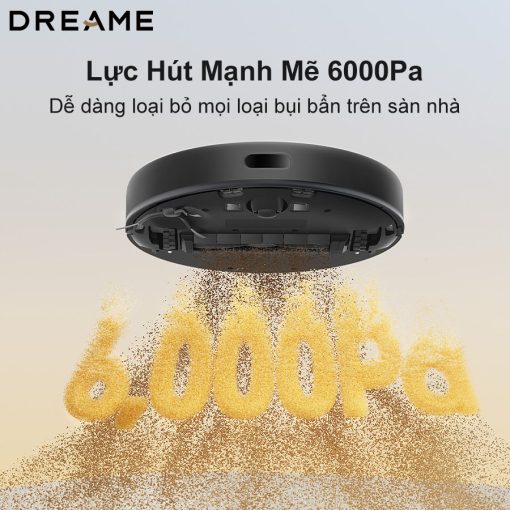 dreamevietnam luc hut cuc manh 6000pa - ROBOT HÚT BỤI LAU NHÀ DREAME D9 MAX GEN 2