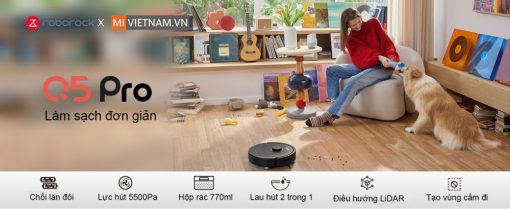 mivietnam robot roborock q5 pro dai dien - ROBOT HÚT BỤI LAU NHÀ ROBOROCK Q5 PRO