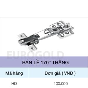 Bản lề 170 độ thẳng Eurogold HD