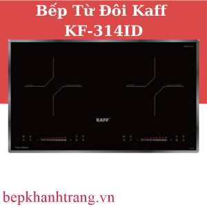 BẾP TỪ ĐÔI KAFF KF – 314ID