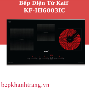BẾP ĐIỆN TỪ KAFF KF-IH6003IC