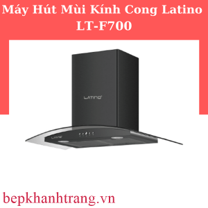 MÁY HÚT MÙI RÚT LATINO LT-F700