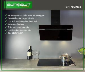 may hut mui eurosun eh 70cn73 6 - Máy hút mùi kính vát EUROSUN EH-70CN73