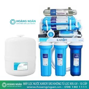 MÁY LỌC NƯỚC KAROFI SRO KHÔNG TỦ LỌC K9S-UV – 10 CẤP