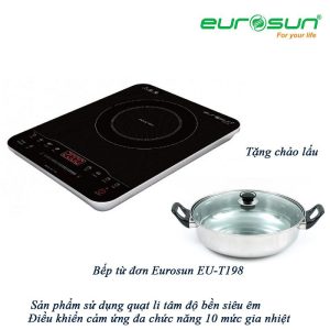 BẾP TỪ ĐƠN EUROSUN EU-T185S TẶNG NỒI INOX CAO CẤP