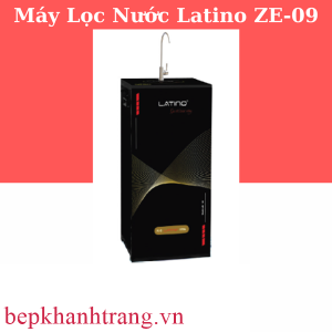 MÁY LỌC NƯỚC CAO CẤP LATINO ZE-09